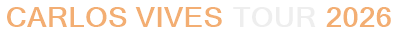 Carlos Vives Tour 2026